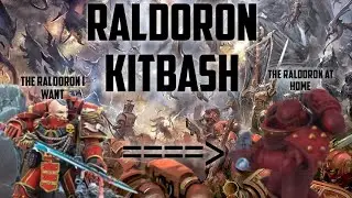 Kitbashing Raldoron | Horus Heresy Character Conversion