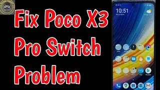Fix poco x3 pro switch off problem | poco x3 pro automatic switch off | Poco x3 pro dead Switch off