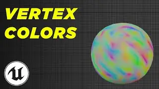 Vertex Colors  - Unreal Material Course #5