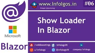 Show Loader in Blazor Application | infologs