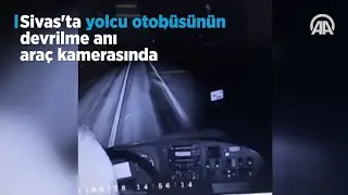 Sivasta yolcu otobüsünün devrilme anı araç kamerasında