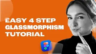 Glassmorphism Tutorial in 4 easy Steps using Figma *BEGINNER FRIENDLY*