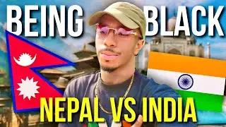 Being Black in Nepal vs India | What To Expect