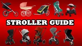2022 - A Comprehensive Guide to Choosing the Right Stroller for your Lifestyle 2.0