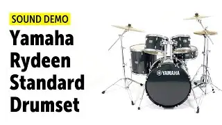 Yamaha | Rydeen | Standard Drumset | Sound Demo