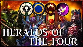 HERALDS OF THE FOUR - Chaos Champions | Warhammer 40k Lore