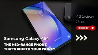 Samsung Galaxy A54: The Mid-Range Phone That’s Worth Your Money #amazon #review