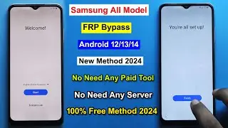 Free New Method 2024 Samsung All Model FRP Bypass Android 13/14 | Gmail Lock Remove Samsung Phone