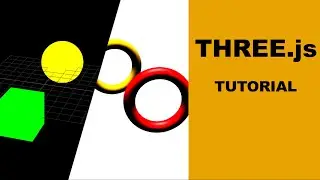 Three.js Tutorial - Learn Three.js Basics