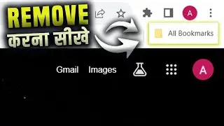 How to Delete ALL BOOKMARKS Folder in Chrome (Hindi)