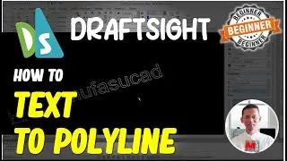 Draftsight How To Text To Polyline