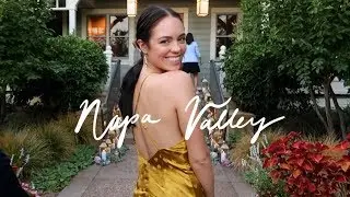 MY TRIP TO NAPA VALLEY