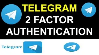 Two Factor Authentication on Telegram Account | How to Set 2 FA on Telegram Application?