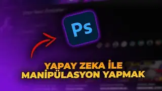 Photoshop'ta Üretken Dolgu & YAPAY ZEKAYLA 