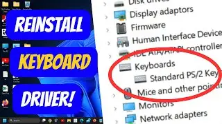 How To Reinstall Keyboard Driver In Windows 11/10