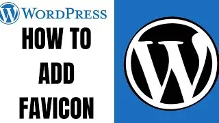 How to Add Favicon in Wordpress ll Create a Favicon in Wordpress