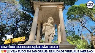 Cemitério da Consolação em Realidade Virtual 360º: Uma Jornada pelas Obras de Arte! 🏛️🌟