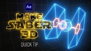 Make SABER 3D | Quick Tip After Effects Tutorial