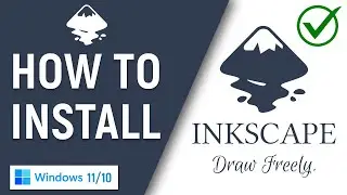 ✅ How To Install Inkscape On Windows 11/Windows 10 PC  | Open Source Vector Graphics Program