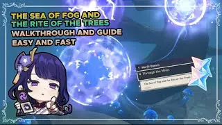 the sea of fog and the rite of trees guide & walkthrough (EASY AND FAST)