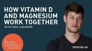 How Vitamin D And Magnesium Work Together