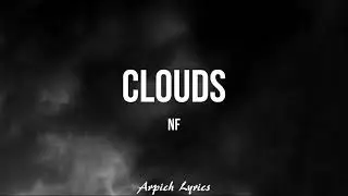 NF - CLOUDS (Lyrics)