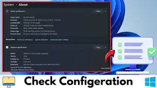 How To Check PC/Laptop Configurations | Check System Information Windows 11