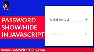 Password Show Hide Using JavaScript | Toggle Show and Hide Password in JavaScript [2019]