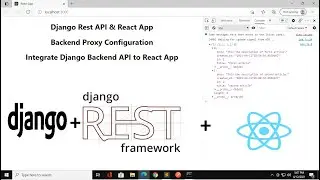 React App and Django Rest API Proxy Backend Configuration | Integrate Django Rest API with React App