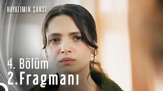 Hayatımın Şansı 4. Bölüm 2. Fragmanı