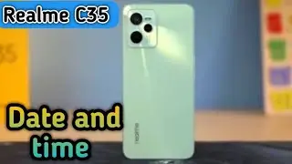 How To Set Date And Time In Realme C35, Set Date And Time In Realme C35, How To Set Date And Time