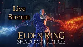 🔴LIVE | Врываемся с двух ног в DLC (день 2) | Elden Ring: Shadow of the Erdthree