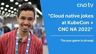 Cloud Native Jokes at KubeCon NA 22