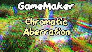 Chromatic Aberration Shaders in GameMaker