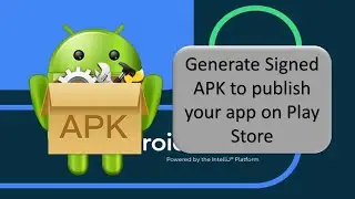 How to create a signed apk in android studio