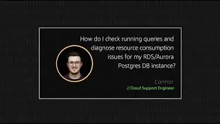 How do I check running queries and diagnose resource issues for my RDS/Aurora Postgres DB instance?