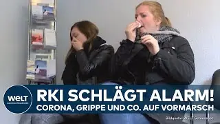 RKI: Alarm-Bericht für Deutschland! Corona, Grippe und Co. - Atemwegserkrankungen steigen weiter