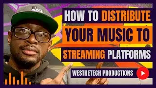 HOW TO DISTRIBUTE YOUR MUSIC TO STREAMING PLATFORMS | MUSIC INDUSTRY TIPS