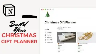 Create your Christmas Gift Planner in Notion: From Basic to Advanced!