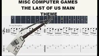 MISC COMPUTER GAMES THE LAST OF US MAIN THEME  Guitar Tab  TUTORIAL#Mastertabs#BestFreeYoutubeMusic#