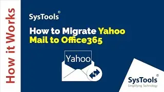 How to Migrate Yahoo Mail to Office 365 || Easy Solution