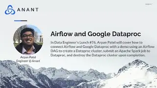 Data Engineer's Lunch #76: Airflow and Google Dataproc