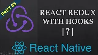 React Redux With Hooks V.^7.1 || #5 Redux-Thunk Middleware