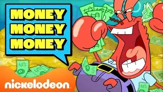 Every Time Mr. Krabs Says 