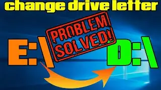 How to change your drive letter in windows 10