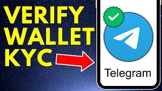 Telegram Wallet Verification | How To Verify KYC On Telegram Wallet