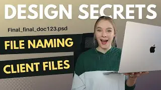 NAMING CLIENT FILES | File Management & Storage Tips for Freelance Graphic Designers | Best Advice