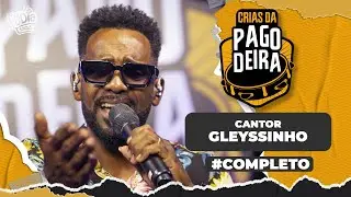 Pagodeira - Gleyssinho (Crias da Pagodeira)