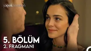 Ya Çok Seversen 8. Bölüm Fragman