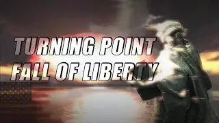 Turning Point: Fall of Liberty (2008) - Полное прохождение